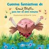 CUENTOS FANTÁSTICOS DE ENID BLYTON PARA LEER EN SIETE MINUTOS