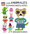 ILOS ANIMALES ESTAMOS MEZCLADOS!