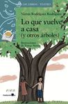 LO QUE VUELVE A CASA (Y OTROS ÁRBOLES)