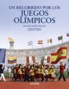 UN RECORRIDO POR LOS JUEGOS OLIMPICOS