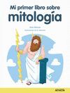 MI PRIMER LIBRO DE MITOLOGÍA