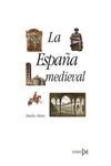 ESPAÑA MEDIEVAL,LA