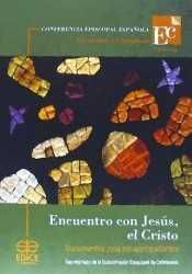 ENCUENTRO CON JESÚS, EL CRISTO