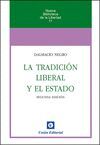 LA TRADICIÓN LIBERAL Y EL ESTADO (2.ª EDICIÓN)