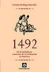 1492 FIN DE LA BARBARIE COMIENZO DE LA CIVILIZACION EN AMERICA