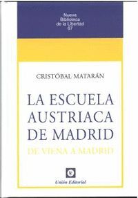 N.º 67: LA ESCUELA AUSTRIACA DE MADRID