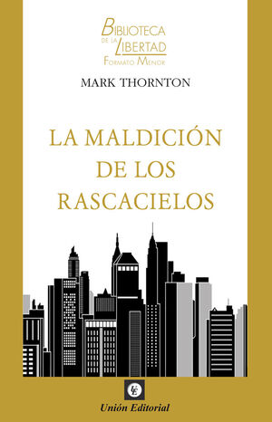 MALDICION DE LOS RASCACIELOS, LA