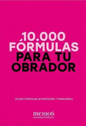 10.000 FÓRMULAS PARA TU OBRADOR