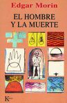 HOMBRE Y LA MUERTE, EL