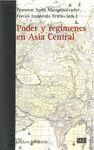 PODER Y REGIMENES EN ASIA CENTRAL