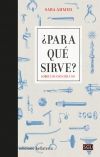 ¿ PARA QUE SIRVE ?