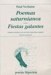 POEMAS SATURNIANOS / FIESTAS GALANTES