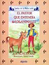 MEDIA LUNITA Nº 46. EL PASTOR QUE ENTENDÍA A LOS ANIMALES