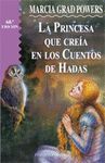 PRINCESA QUE CREIA EN LOS CUENTOS DE HADAS