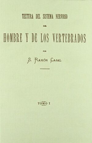 TEXTURA DEL SISTEMA NERVIOSO DEL HOMBRE Y DE LOS VERTEBRADOS
