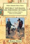 HISTORIA Y NATURALEZA DEL PERIODISMO DE