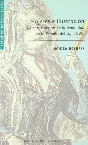 LA MUJER EN LA ESPAÑA DEL SIGLO XVIII