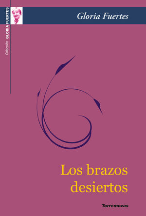 LOS BRAZOS DESIERTOS