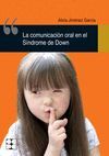 LA COMUNICACIÓN ORAL EN EL SÍNDROME DE DOWN