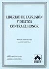 LIBERTAD DE EXPRESION.DELITOS CONTRA EL HONOR