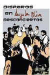 DISPAROS EN DESCONCIERTOS