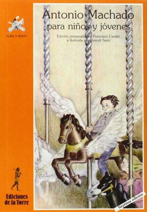 ANTONIO MACHADO PARA NIÑOS Y JOVENES 122
