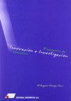ESCENARIOS DE INNOVACI¢N E INVESTIGACI¢N EDUCATIVA