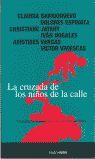 CRUZADA DE LOS NIÑOS DE LA CALLE S.G.A.E