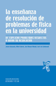 LA ENSEÐANZA DE RESOLUCIÑN DE PROBLEMAS DE FÕSICA EN LA UNIVERSIDAD