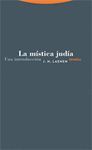 MISTICA JUDIA, LA. UNA INTRODUCCION