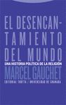 EL DESENCANTAMIENTO DEL MUNDO