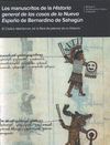 LOS MANUSCRITOS DE LA HISTORIA GENERAL DE LAS COSAS DE LA NUEVA ESPAÑA