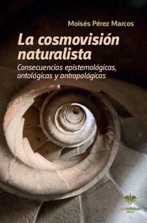 LA COSMOVISIÓN NATURALISTA.