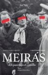 MEIRÁS. UN PAZO PARA EL CAUDILLO