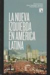 LA NUEVA IZQUIERDA EN AMÉRICA LATINA