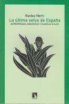 LA ÚLTIMA SELVA DE ESPAÑA