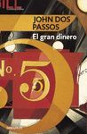 GRAN DINERO, EL