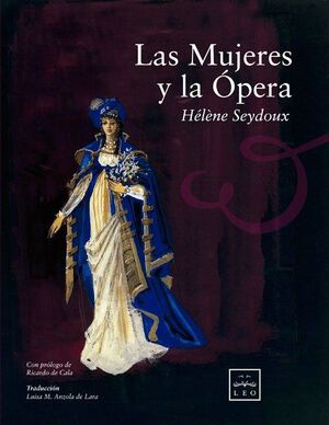 LAS MUJERES Y LA ÓPERA