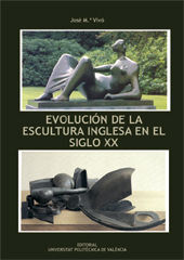 EVOLUCIÓN DE LA ESCULTURA INGLESA EN EL SIGLO XX