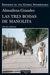 LAS TRES BODAS DE MANOLITA