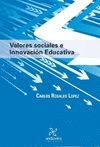VALORES SOCIALES E INNOVACIÓN EDUCATIVA