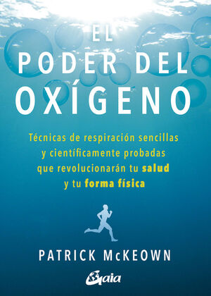 EL PODER DEL OXÍGENO