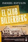 LA HISTORIA DEFINITIVA DEL CLUB BILDERBERG