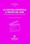 LA CULTURA ESPAÑOLA A TRAVÉS DEL CINE