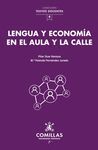 LENGUA Y ECONOMIA EN EL AULA Y LA CALLE