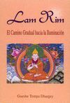 LAM RIM, EL CAMINO GRADUAL HACIA LA ILUMINACIÓN