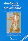 ANATOMÍA PARA EL MOVIMIENTO I