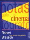 NOTAS SOBRE EL CINEMATOGRAFO