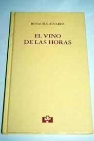 EL VINO DE LAS HORAS