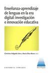 ENSEÑANZA APRENDIZAJE LENGUAS EN LA ERA DIGITAL INVESTIGACI